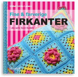 "Fine & farverige firkanter - du selv kan hækle" af Lisbet Lücke Larsen